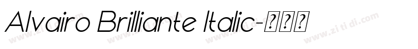 Alvairo Brilliante Italic字体转换